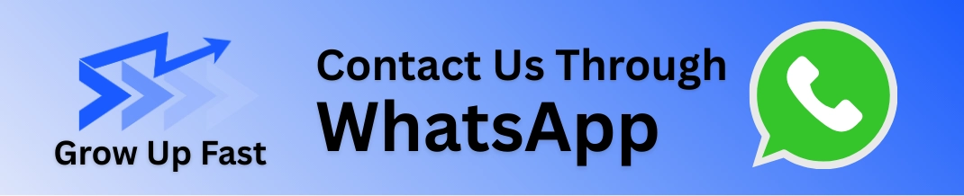 Contact Grow Up Fast digital marketing agency through WhatsApp for business inquiries